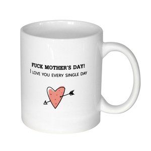 Fuck Mother's Day